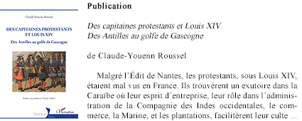 Publication : Des capitaines protestants et Louis XIV. Des Antilles au golfe de Gascogne de Claude-Youenn Roussel, 2023