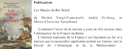 Publication : Les Marins du Roi Soleil de Michel Vergé-Franceschi, André Zysberg, et Marie-Christine Varachaud, 2023