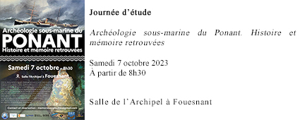 Journée d’étude : « Archéologie sous-marine du Ponant. Histoire et mémoire retrouvées » - Samedi 7 octobre 2023 à  partir de 8 heures 30 à la Salle de l’Archipel à Fouesnant