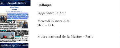 Colloque : « Apprendre la mer », Mercredi 27 mars 2024 9h30 – 18 h., au Musée national de la Marine - Paris