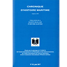 La Chronique d'Histoire Maritime - n° 82, juin 2017